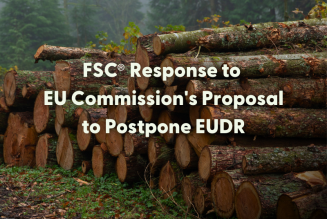 FSC response to EU comission's proposal to postpone EUDR